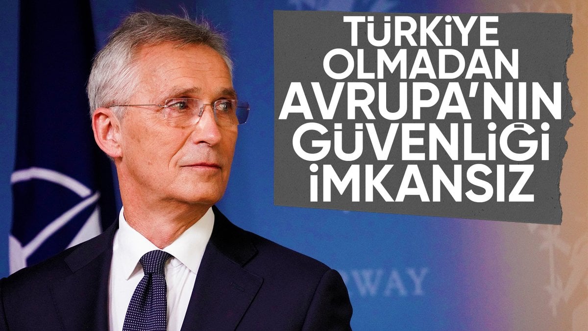 Stoltenberg: Avrupa’nın güneyi Türkiye’siz korunamaz